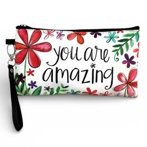 NWT “You Are Amazing” Inspirational Floral Zippered Pouch Wristlet